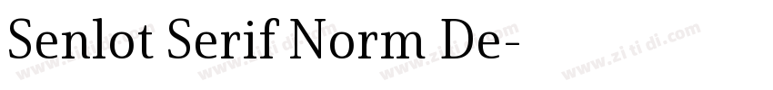 Senlot Serif Norm De字体转换